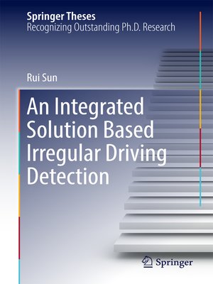 cover image of An Integrated Solution Based Irregular Driving Detection